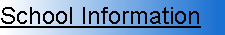 School Information